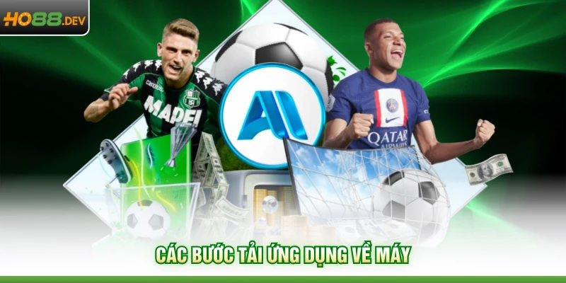 Các bước tải ứng dụng về máy