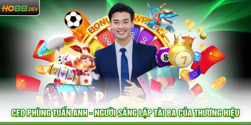 CEO Phùng Tuấn Anh
