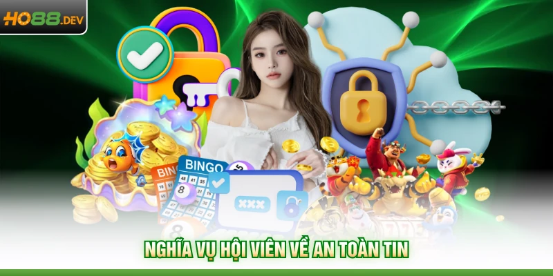 Nghĩa vụ hội viên về an toàn tin