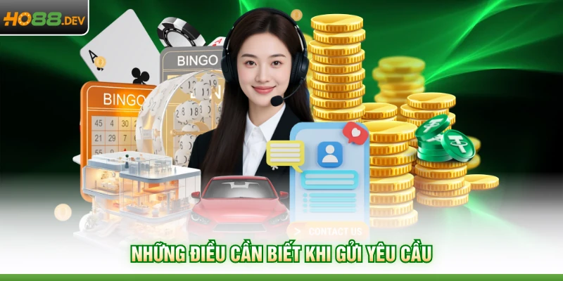 Những điều cần biết khi gửi yêu cầu