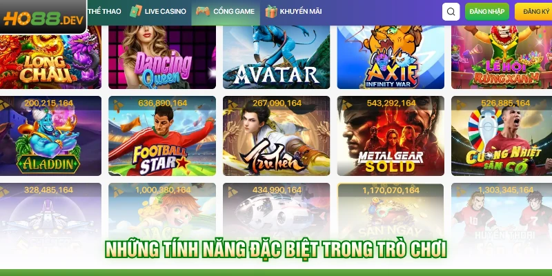 Những tính năng đặc biệt trong trò chơi